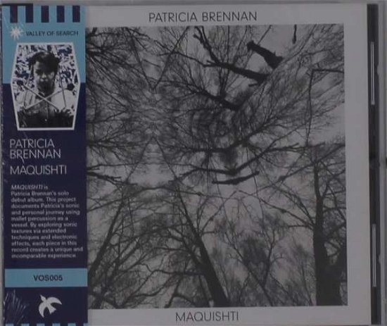 Patricia Brennan · Maquishti (CD) (2021)