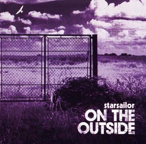 On the Outside - Starsailor - Music - ROCK/ALTERNATIVE - 0875444002428 - February 18, 2008