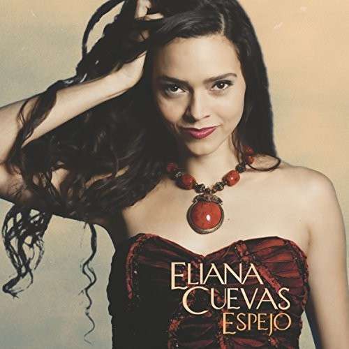 Cover for Eliana Cuevas · Espejo (CD) (2014)