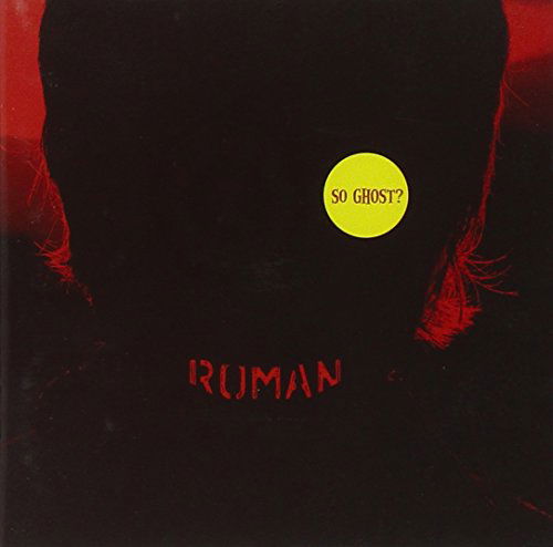 Cover for Roman · So Ghost? (CD) (2005)