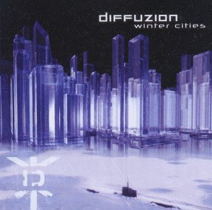 Cover for Diffuzion · Winter Cities (CD) (2012)