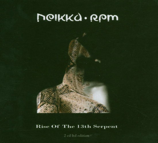 Cover for Neikka Rpm · Rise Of The 13th Serpent (CD) [Limited edition] (2019)