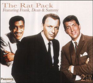 Rat Pack - Sinatra, Frank / Dean Marti - Musiikki - PAZZAZZ - 0883717008428 - perjantai 22. huhtikuuta 2011