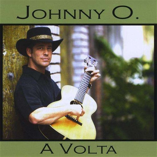 Cover for Johnny O. · Volta (CD) (2010)