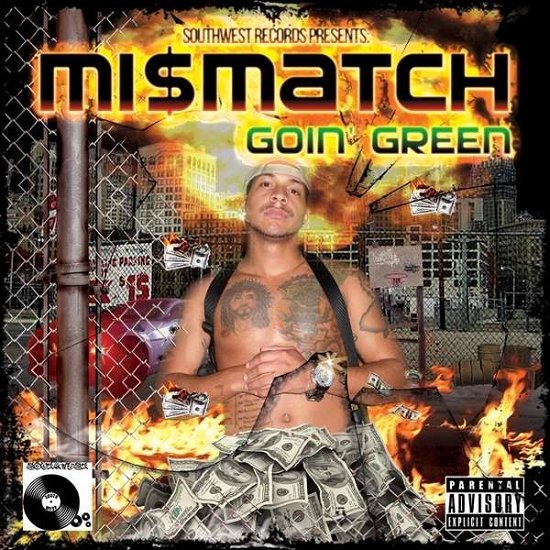 Cover for Mi$match · Goin Green (CD) (2013)