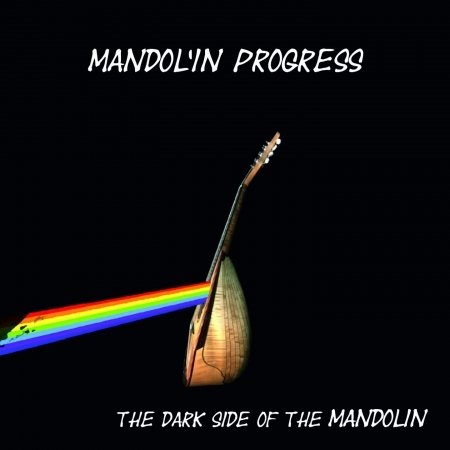 Dark Side Of The Mandolin - Mandol'in Progress - Music - DUNYA - 0885016705428 - June 1, 2017
