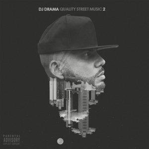 Quality Street Music 2 - DJ Drama - Musik - CASH MACHINE RECORDS - 0886922708428 - 19. Januar 2018