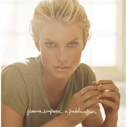 Cover for Jessica Simpson · Jessica Simpson-a Public Affair (CD) (2006)