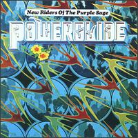 New Riders of the Purple Sage-powerglide - New Riders of the Purple Sage - Musiikki - Sony BMG - 0886972451428 - keskiviikko 2. heinäkuuta 2014