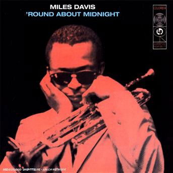 Round About Midnight - Miles Davis - Musik - SONY - 0886973524428 - 11. marts 2019