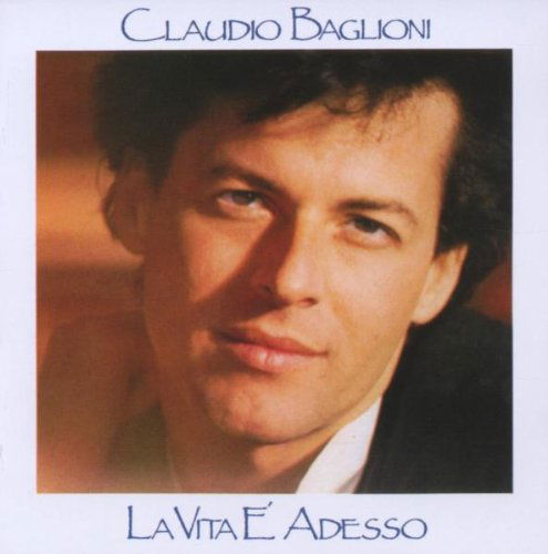 Cover for Claudio Baglioni · La Vita E'adesso (CD) (2011)