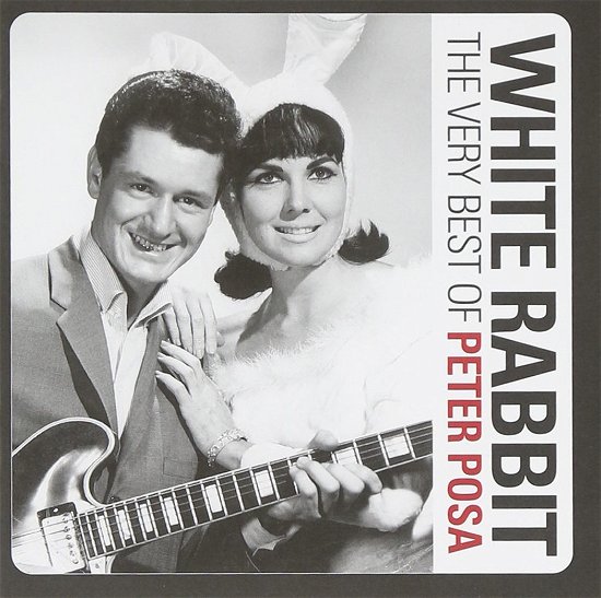 Cover for Peter Posa · White Rabbit: Very Best Of (CD) (2015)