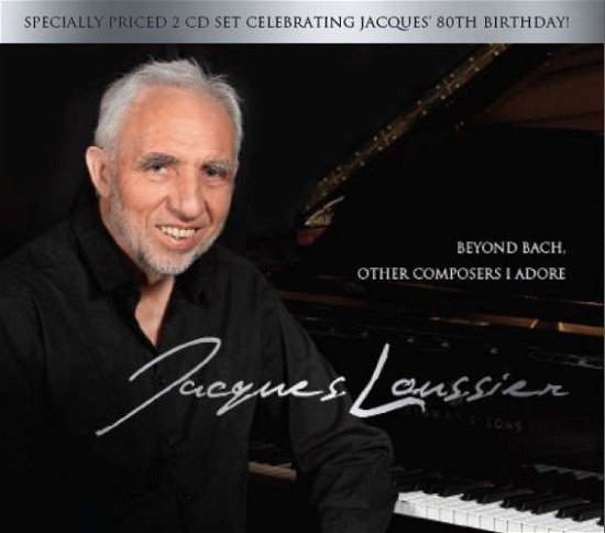 Cover for Jacques Loussier · Beyond Bach: Other Composers I Adore (CD) [Remastered edition] [Digipak] (2014)