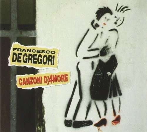 Cover for Francesco De Gregori · Canzoni D'amore (CD) [Digipak] (2014)