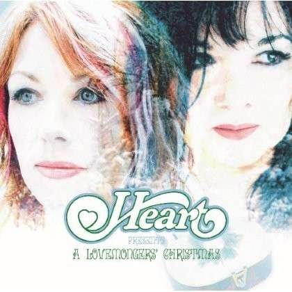 Cover for Heart · Heart Presents a Lovemonger's Christmas (CD) (2013)