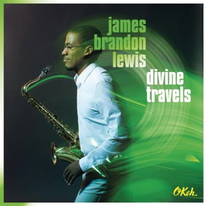 Cover for James Brandon Lewis · Divine Travels (CD)