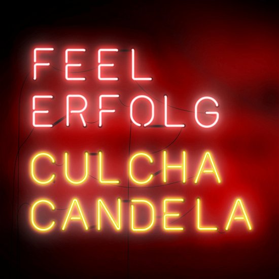 Cover for Culcha Candela · Feel Erfolg (CD) (2017)