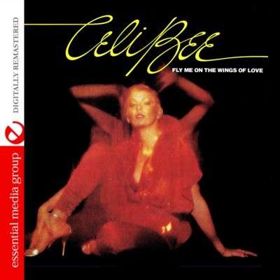 Cover for Celi Bee · Fly Me On The Wings Of Love-Bee,Celi (CD) (2012)