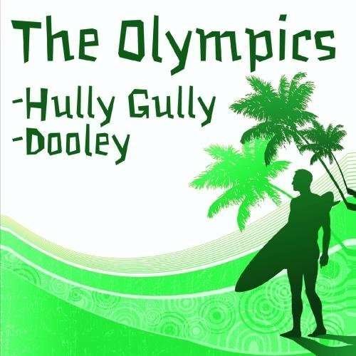 Cover for Olympics · Hully Gully / Dooley (CD) (2019)