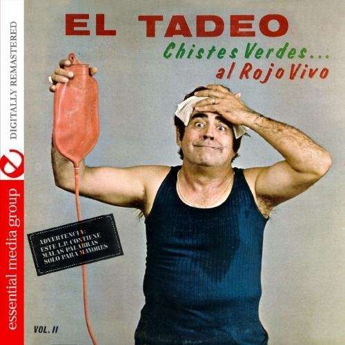 Cover for El Tadeo · Chistes Verdes.Al Rojo Vivo 2-El Tadeo (CD) (2012)