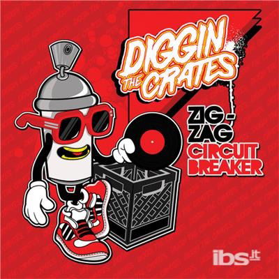 Diggin Crates: Circuit Breaker - Zig-Zag - Música - Essential - 0894231373428 - 29 de agosto de 2012