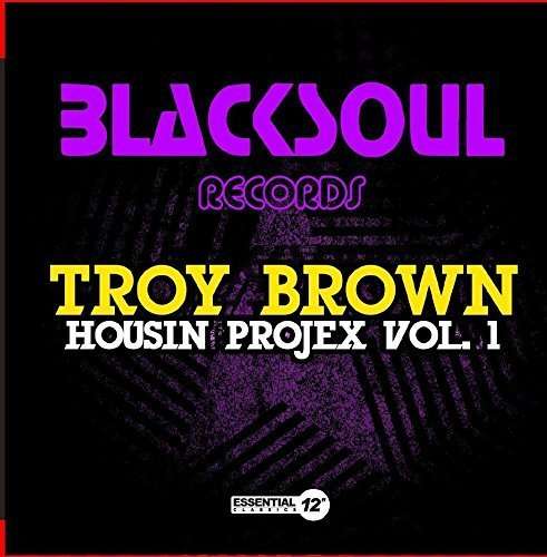 Cover for Troy Brown · Housin Projex 1 (CD) (2015)