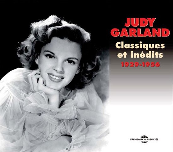 Cover for Judy Garland · Classiques et Inedits 1929-1956 (CD) (2008)