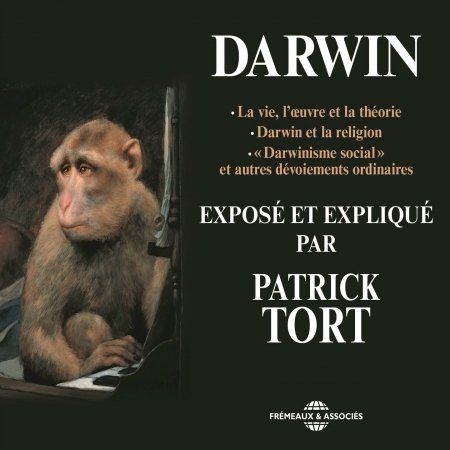 Charles Darwin Expose & Explique - Darwin / Tort - Musik - FRE - 3561302563428 - 1. maj 2016