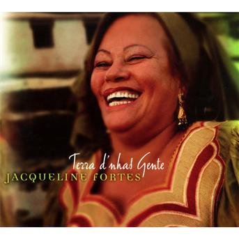 Cover for Jacqueline Fortes · Terra D'nhas Gente (CD) [Digipak] (2010)