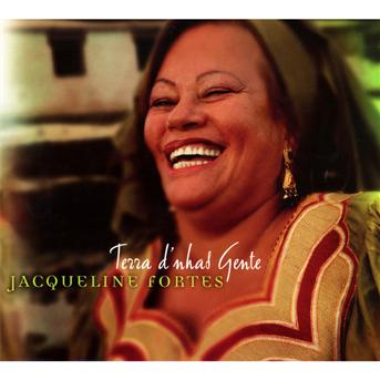 Terra D'nhas Gente - Jacqueline Fortes - Musik - LUSAFRICA - 3567250240428 - 26. november 2010