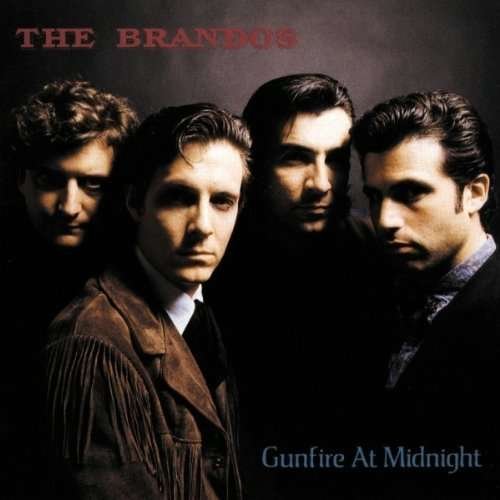 Cover for Brandos · Gunfire at Midnight (CD) (1996)
