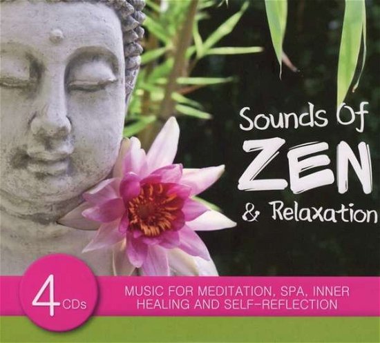 Cover for Various Artists · Sounds Of Zen &amp; Relaxation (CD) (2017)