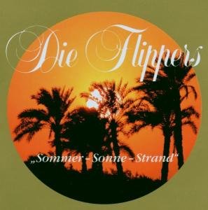 Cover for Die Flippers · Sommer-Sonne-Strand (CD) (2019)