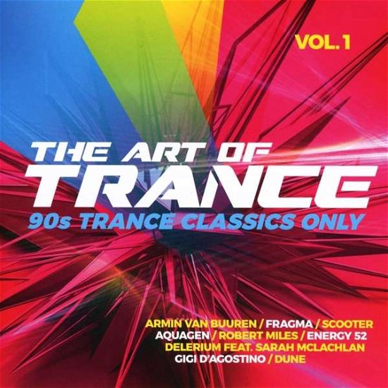 Cover for The Art of Trance-90s Trance Classics Only (CD) (2021)