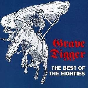 Cover for Grave Digger · The Best of the Eighties (CD)
