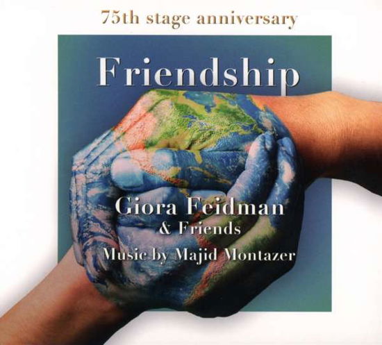 Cover for Feidman Giora &amp; Friends · Friendship (CD)