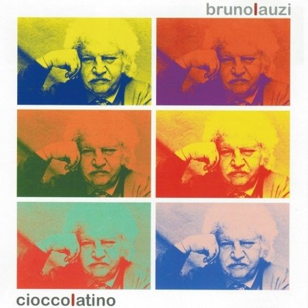 Cover for Bruno Lauzi · Ciocco Latino (CD) (2006)