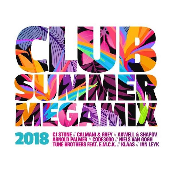 Cover for Club Summer Megamix 2018 · Various Artists (CD) (2020)
