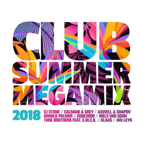 Various Artists - Club Summer Megamix 2018 - Musik -  - 4032989942428 - 6. januar 2020