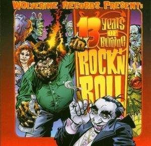 13 Years Burning Rock'n' (CD) (2005)