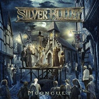 Mooncult - Silver Bullet - Musiikki - Reaper Entertainment - 4046661614428 - perjantai 22. maaliskuuta 2019