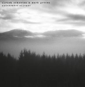 Underrated Silence - Schnauss,ulrich / Peters,mark - Music - Bureau B - 4047179624428 - February 14, 2012