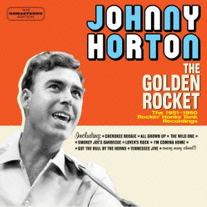 Cover for Johnny Horton · The Golden Rocket (CD) [Japan Import edition] (2015)