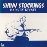 Cover for Barney Kessel · Shiny Stockings (CD) [Japan Import edition] (2023)