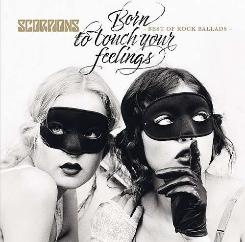 Cover for Scorpions · Born to Touch Your Feelings (CD) [Japan Import edition] (2017)