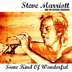 Cover for Steve Marriott · Some Kind of Wonderful &lt;limited&gt; (CD) [Japan Import edition] (2013)