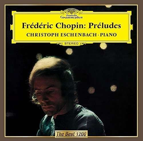 Cover for Christoph Eschenbach · Chopin: 24 Preludes. Etc. (CD) (2015)