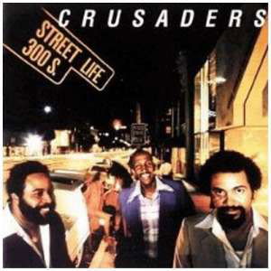 Street Life - Crusaders - Musik - Universal - 4988031186428 - 2. december 2016