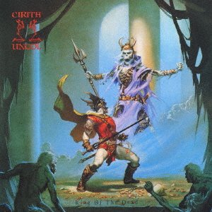 Cover for Cirith Ungol · King Of The Dead (CD) [Japan Import edition] (2022)