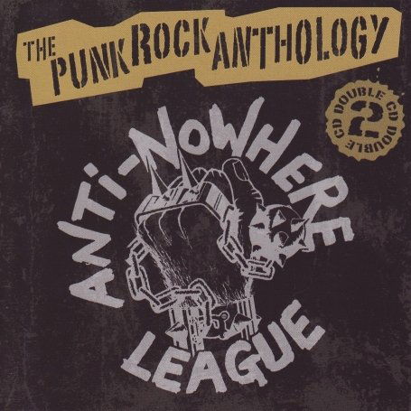 A Punk Rock Anthology - Anti-nowhere League - Musik - CHERRY RED PUNK - 5013929014428 - 7. April 2008